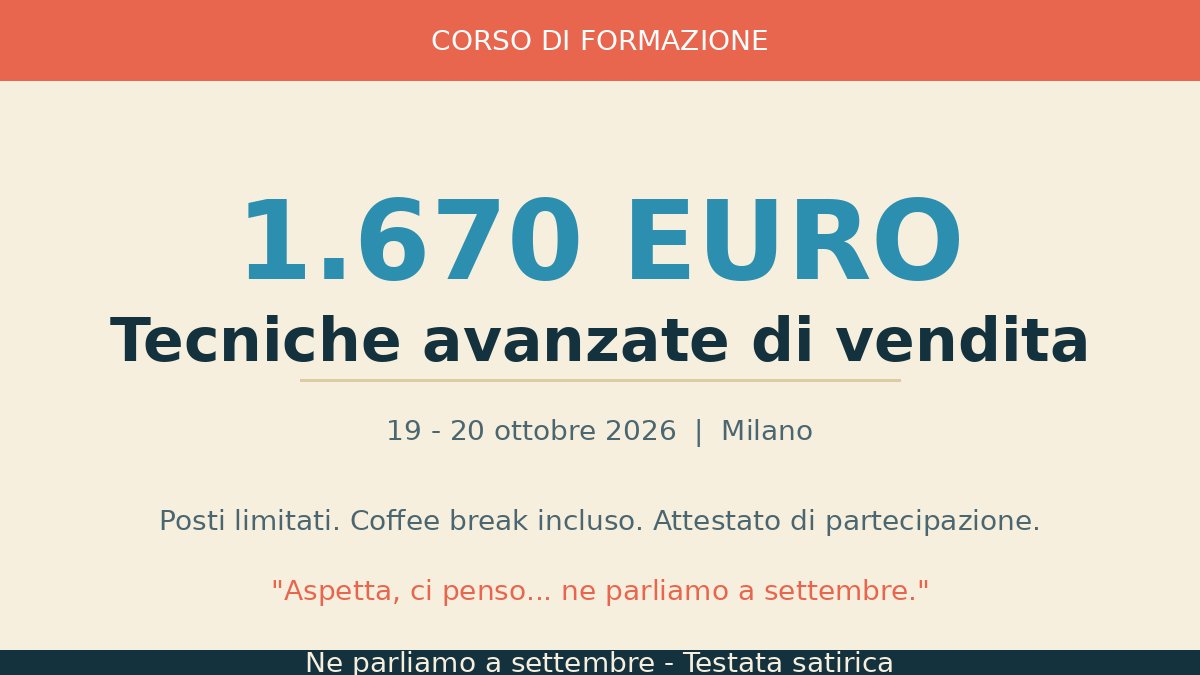 Corso di vendita a 1.670 euro: l'ultima fermata prima del 